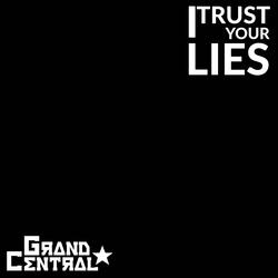 I Trust Your Lies