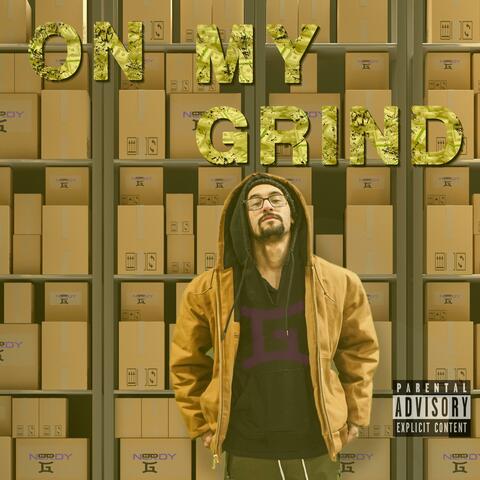 On My Grind