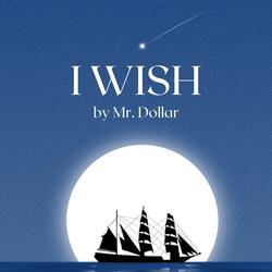 I Wish