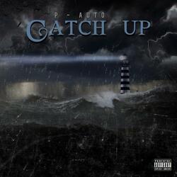 Catch Up