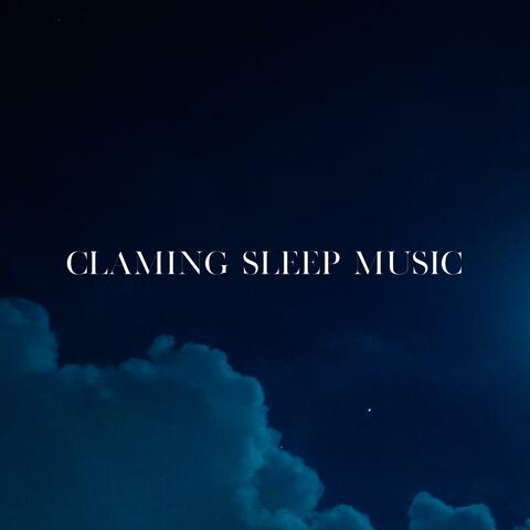 Claming Sleep Music