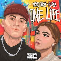 One Life (feat. ALISA)