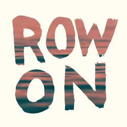 Row On