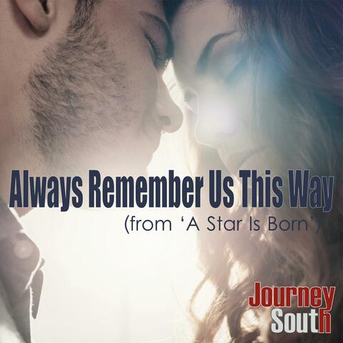 Always Remember Us This Way