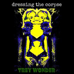 Dressing the Corpse