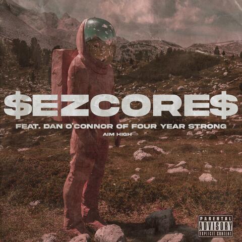 $EZCORE$ (feat. Dan O'Connor)