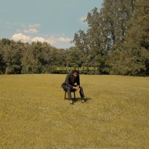 Maintain & Be Poppin'