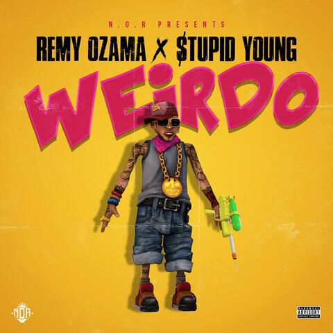 Weirdo (feat. $tupid Young)