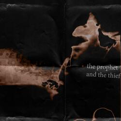 The prophet and the thief