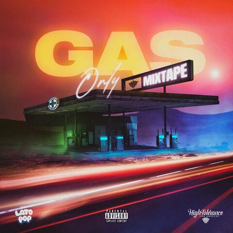 Gas Only Mixtape