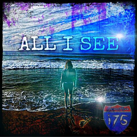 All I See