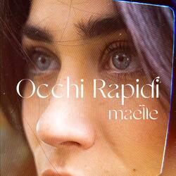 Occhi Rapidi, Vol. 2