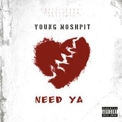 NEED YA