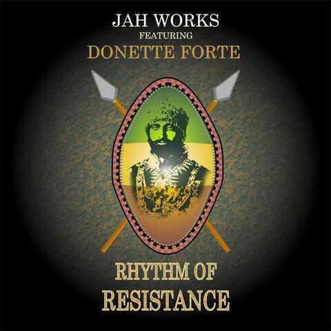 Rhythm Of Resistance (feat. Donette Forte)