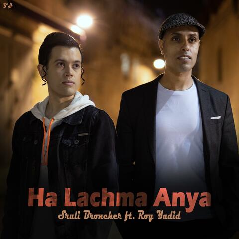 Ha Lachma Anya (feat. Roy Yadid)