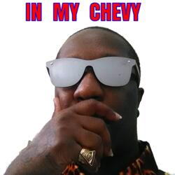 IN MY CHEVY