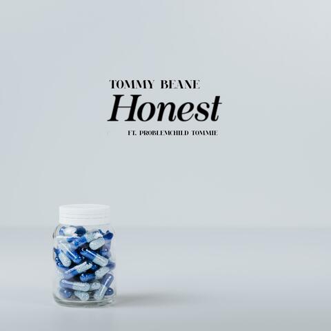 Honest (feat. ProblemChild Tommie)
