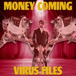Money Coming