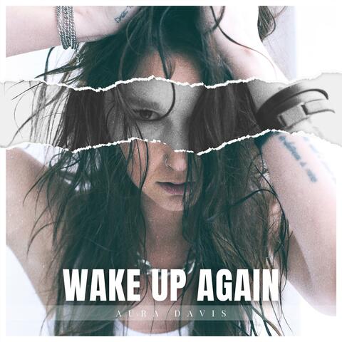 Wake Up Again