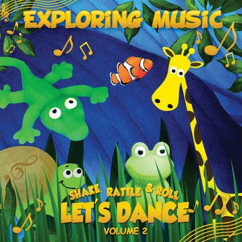 Shake, Rattle & Roll: Let's Dance