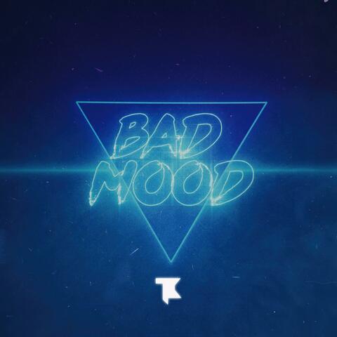 BAD Mood (Deluxe)