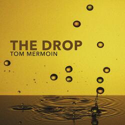 The Drop