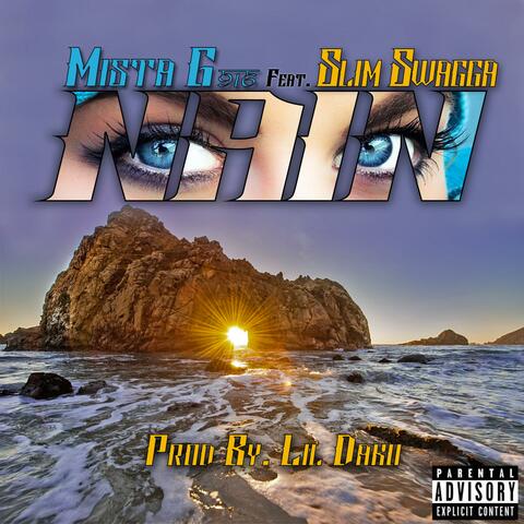 Nain (feat. Mista G916)