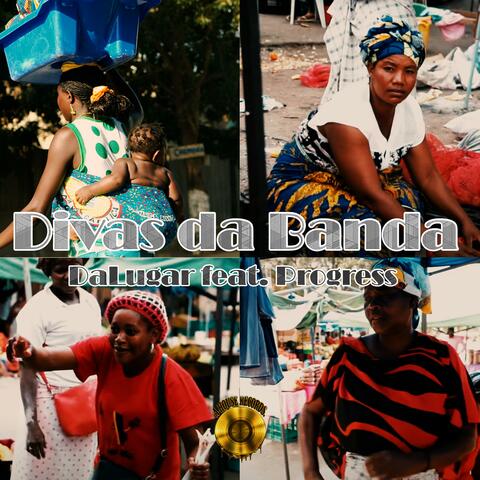 Divas Da Banda (feat. Progress)