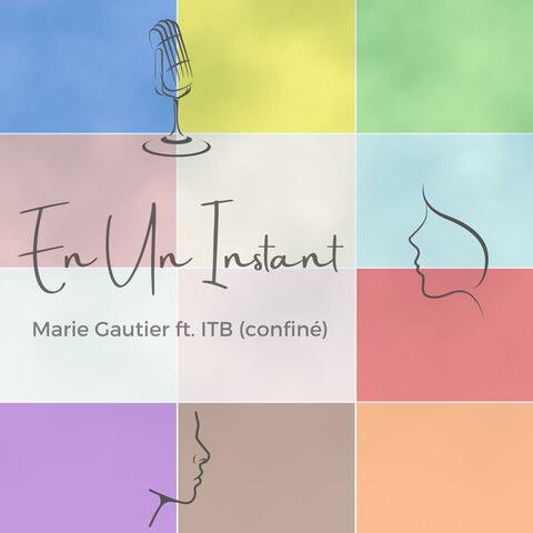 En Un Instant (feat. ITB confiné)