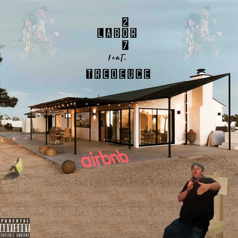 AirBNB (feat. TreDeuce)