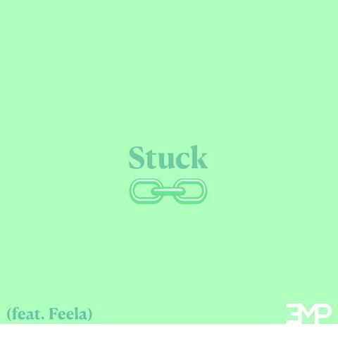 Stuck (feat. féler)
