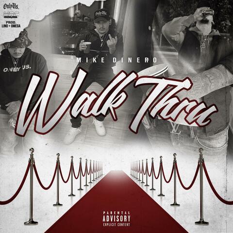 Walk Thru