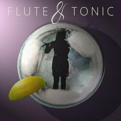 Flute & Tonic (feat. Sarah Robinson)