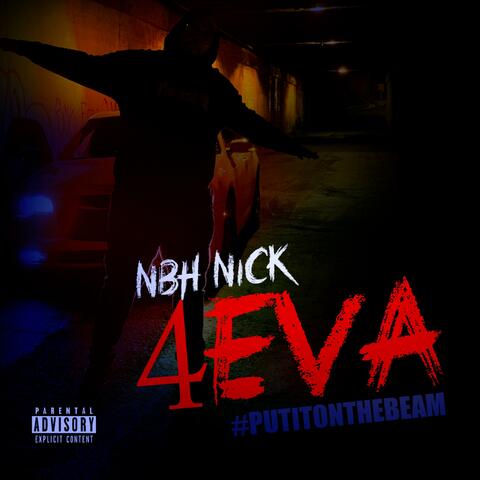 4Eva (feat. NBH NICK)