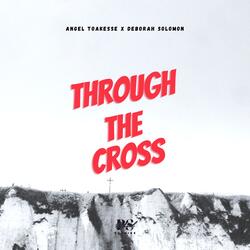 Through The Cross (feat. Deborah Solomon)
