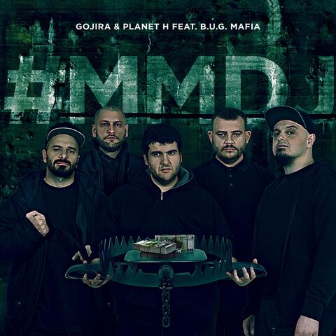 #MMDJ (feat. B.U.G. Mafia)