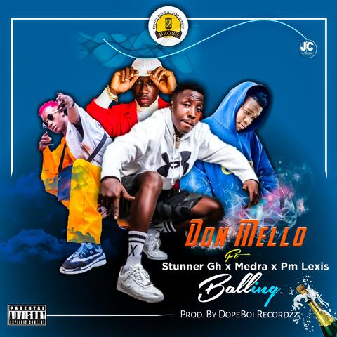 Balling feat stunner Gh & Medra Gh & Pm Lexiz (feat. stunner Gh, Medra Gh & Pm Lexiz)