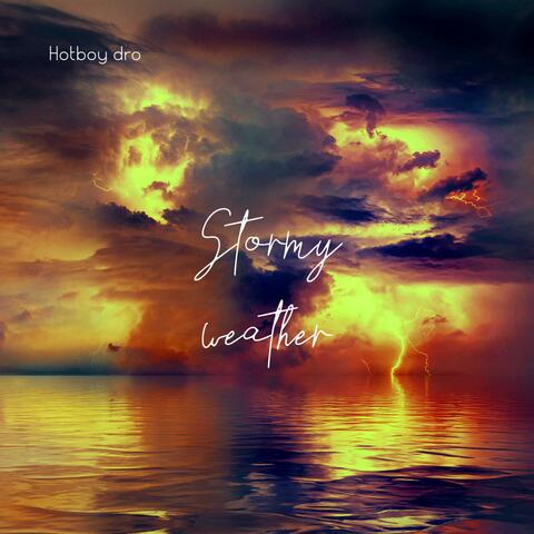 stormy weather