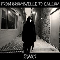 From Brownsville To Callow