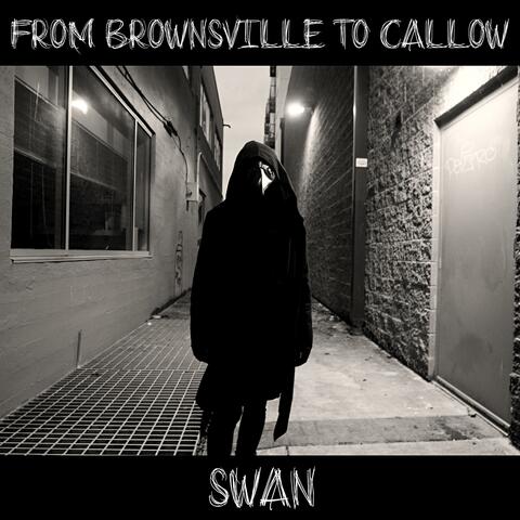 From Brownsville To Callow