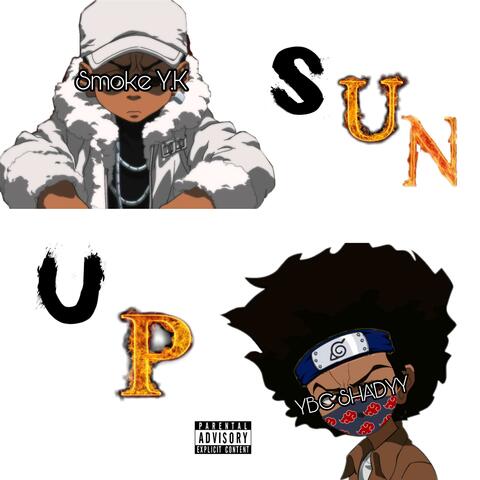 Sun Up (feat. Smoke Y.K)