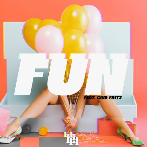 Fun (feat. Gina Fritz)