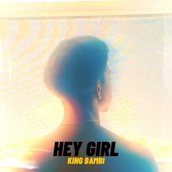 Hey Girl