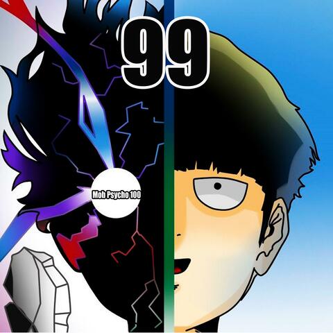 Mob Psycho 100 (Opening 99)