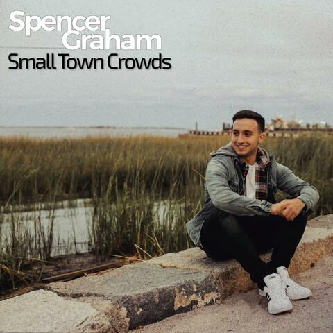Small Town Crowds
