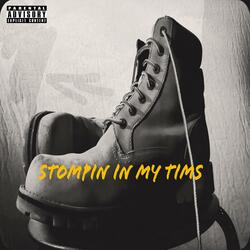 Stompin' In My Tims