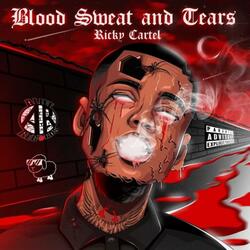 Blood Sweat & Tears