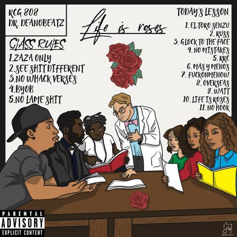 Dean's List Vol. 1: Life Is Roses