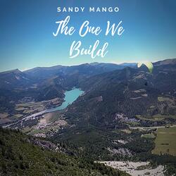 The One We Build