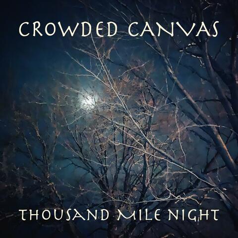 Thousand Mile Night